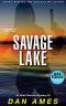 [Ellen Rockne 02] • Savage Lake